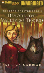 Beyond the Valley of Thorns